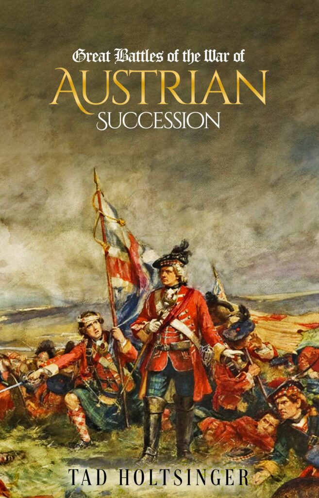 Great Battles of the War of Austrian Succession cover